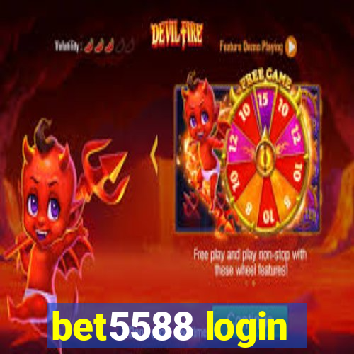 bet5588 login